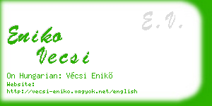 eniko vecsi business card